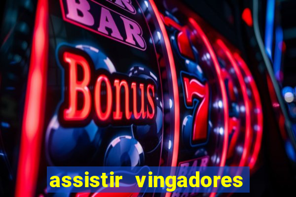 assistir vingadores ultimato filme completo dublado google drive